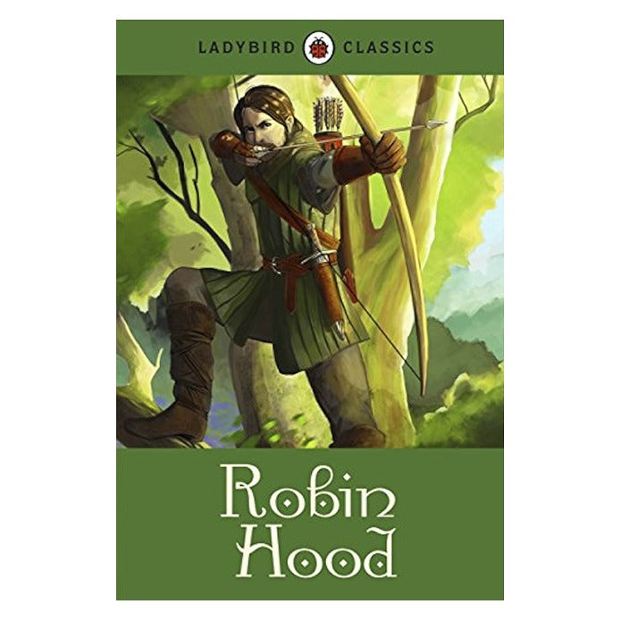 Ladybird Classics: Robin Hood