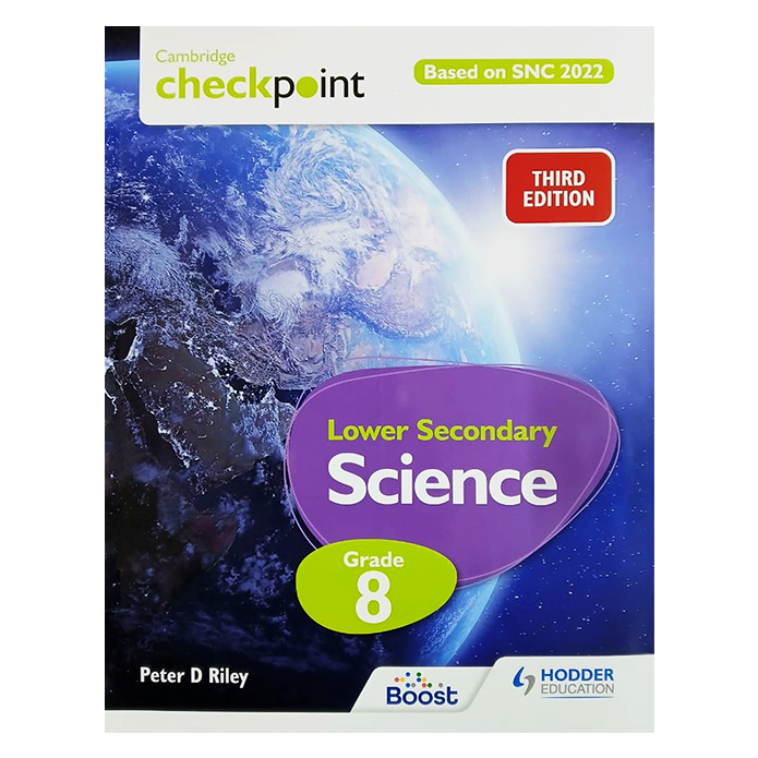 Cambridge Checkpoint Lower Secondary Science Textbook 8 (SNC aligned, Pakistan Edition - Hodder Cambridge)