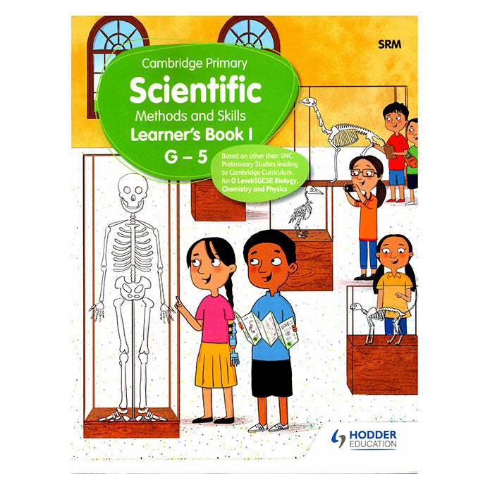 Cambridge Primary Scientific Methods and Skills Learner's Book I G - 5