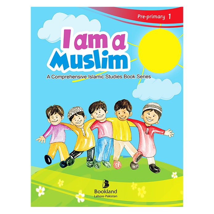 I Am Muslim Pre Primary 1