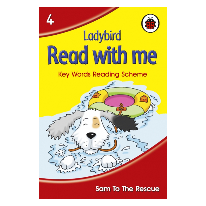 Ladybird Read With Me: Book 4 Sam To The Rescue