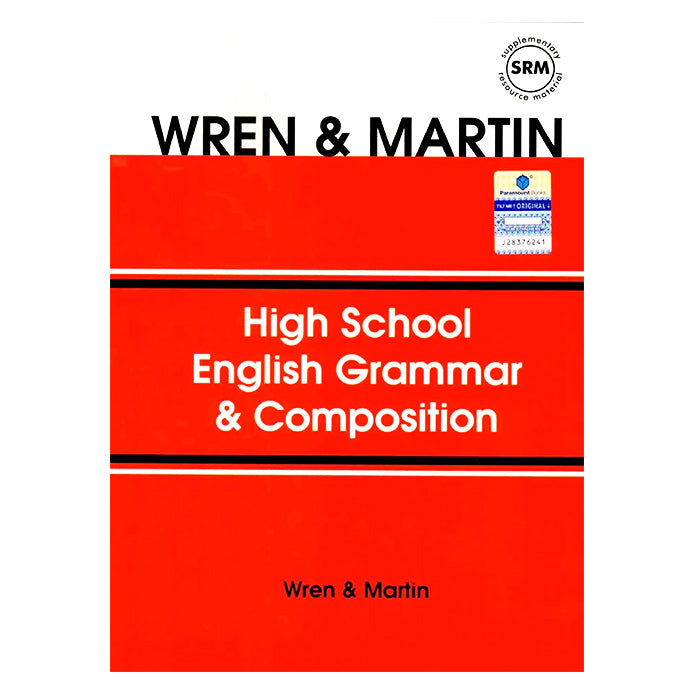 High School English Grammar & Composition by Wren & Martin