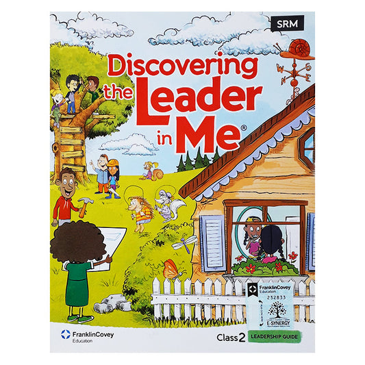Discovering The Leader In Me - Level 2