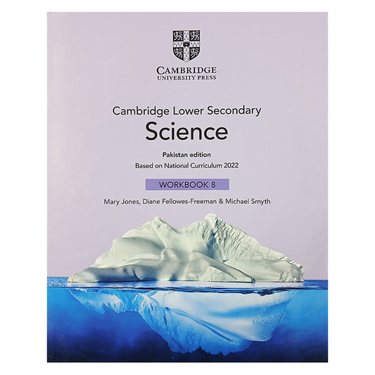 Cambridge Lower Secondary Science Pakistan Ed. Workbook 8