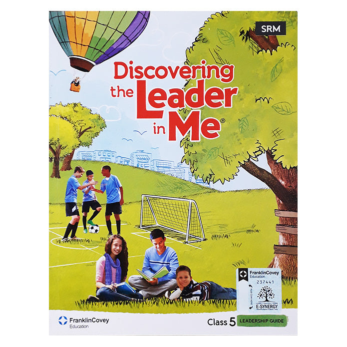 Discovering The Leader In Me - Level 5