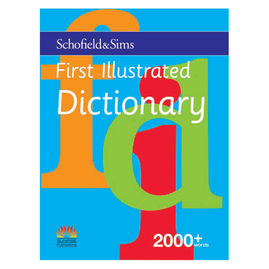 Schofield & Sims First Illustrated Dictionary 2000+ Words