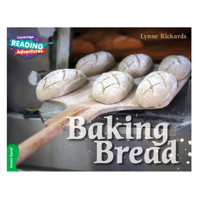 Cambridge Reading Adventures Baking Bread Green Band