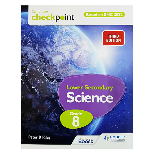 Cambridge Checkpoint Lower Secondary Science Textbook 8 (SNC aligned, Pakistan Edition - Hodder Cambridge)