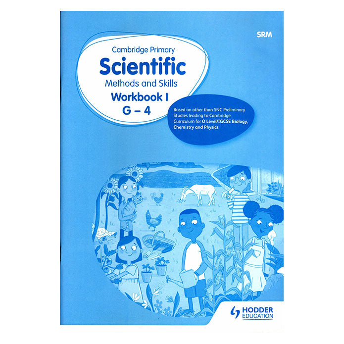 Cambridge Primary Scientific Methods and Skills Workbook I G - 4