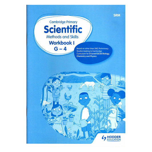 Cambridge Primary Scientific Methods and Skills Workbook I G - 4
