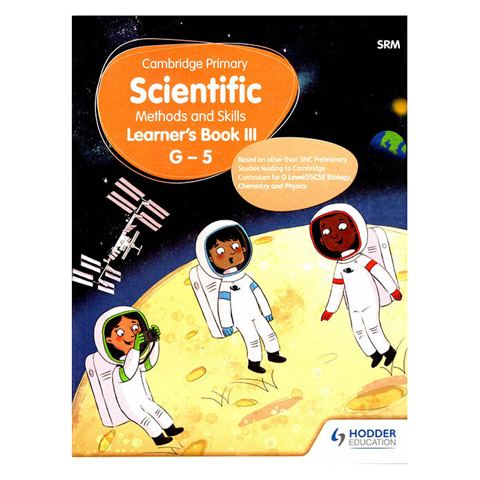Cambridge Primary Scientific Methods and Skills Learner's Book III G - 5