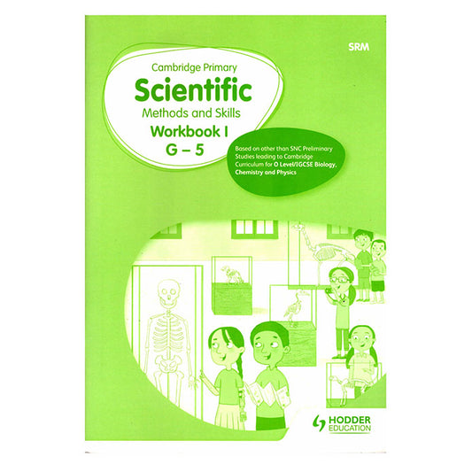 Cambridge Primary Scientific Methods and Skills Workbook I G - 5