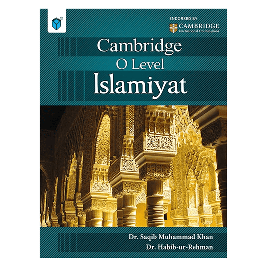 Cambridge O Level Islamiyat – Paramount by Dr Saqib Muhammad khan and Dr Habib ur Rehman