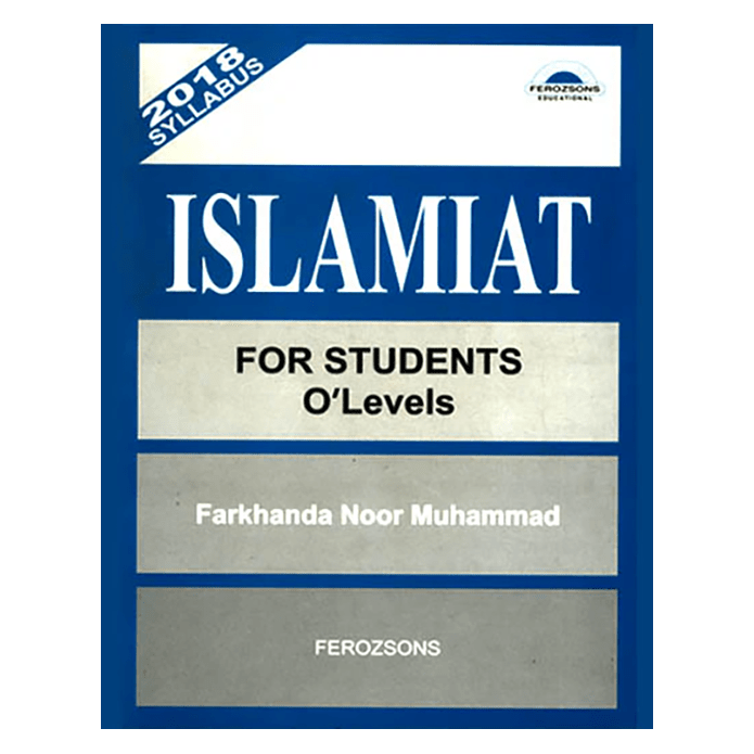 Islamiat For Students O Levels by Farkhanda Noor