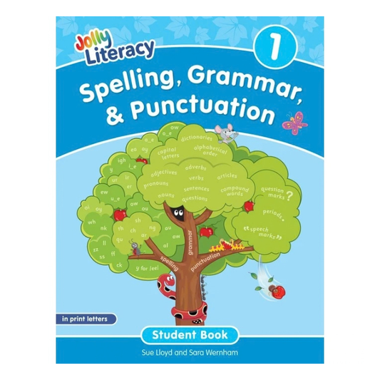 Jolly Literacy: Spelling, Grammar & Punctuation Student Book 1