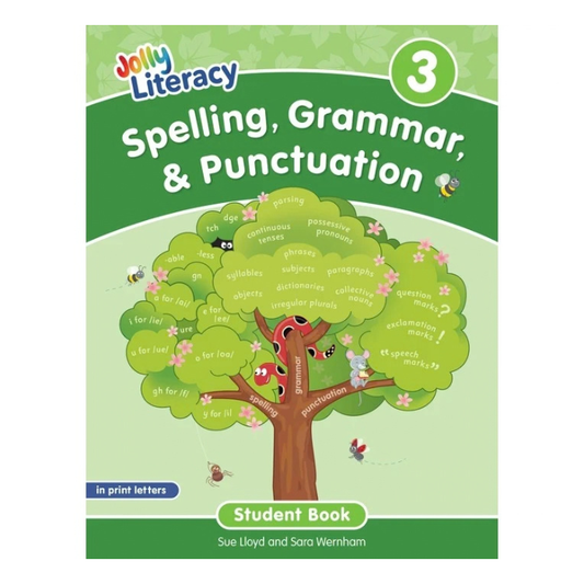 Jolly Literacy: Spelling, Grammar & Punctuation Student Book 3