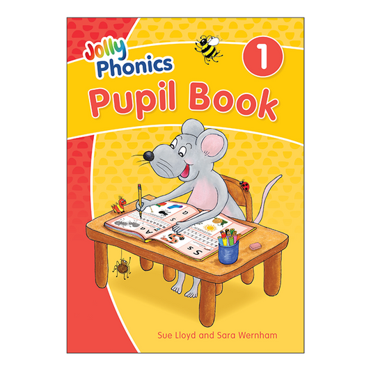 Jolly Phonics Pupil Book 1 Colored