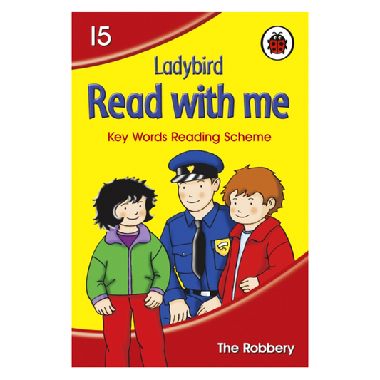 Ladybird Read With Me: Book 15 The Robbery