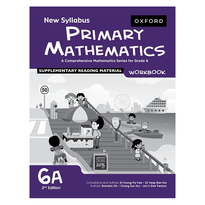 New Syllabus Primary Mathematics Workbook 6A