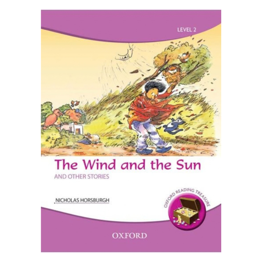 Oxford Reading Treasure: The Wind and the Sun and Other Stories