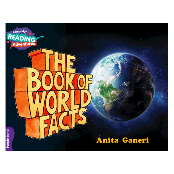 Cambridge Reading Adventures The Book of World Facts Purple Band