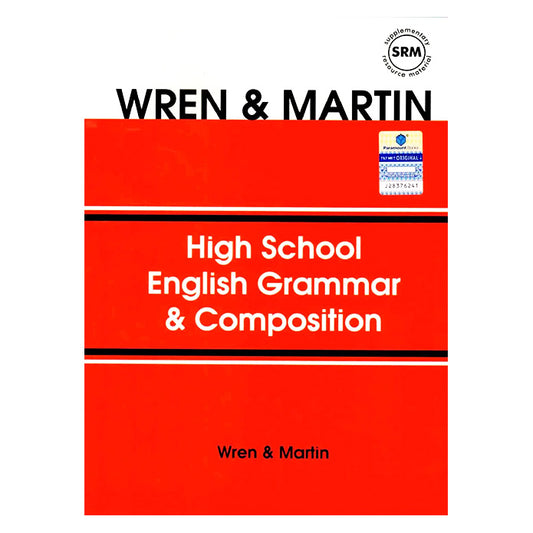 High School English Grammar & Composition by Wren & Martin