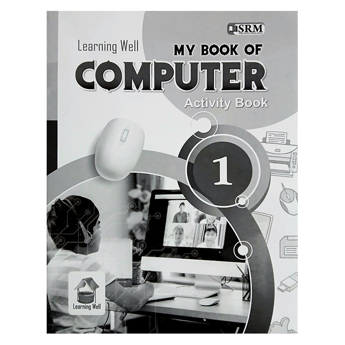 My Book Of Computer with AI Content - Activity Book 1
