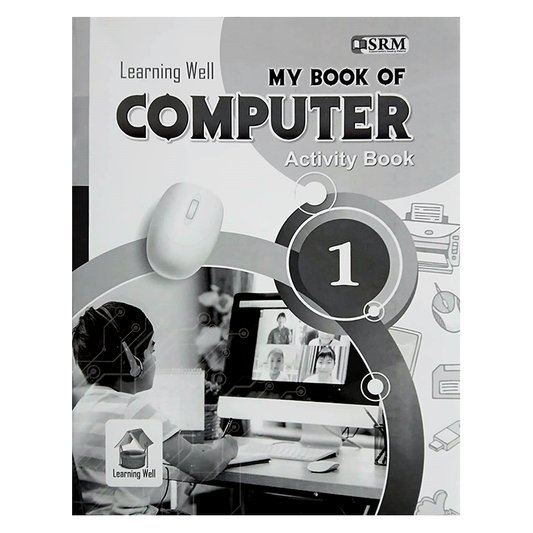 My Book Of Computer with AI Content - Activity Book 1