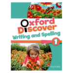 Oxford Discover Level 1 Writing & Spelling Book