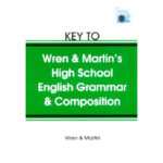 Key to Wren & Martin's High School English Grammar & Composition