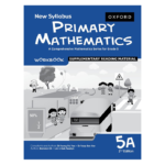 New Syllabus Primary Mathematics Workbook 5A
